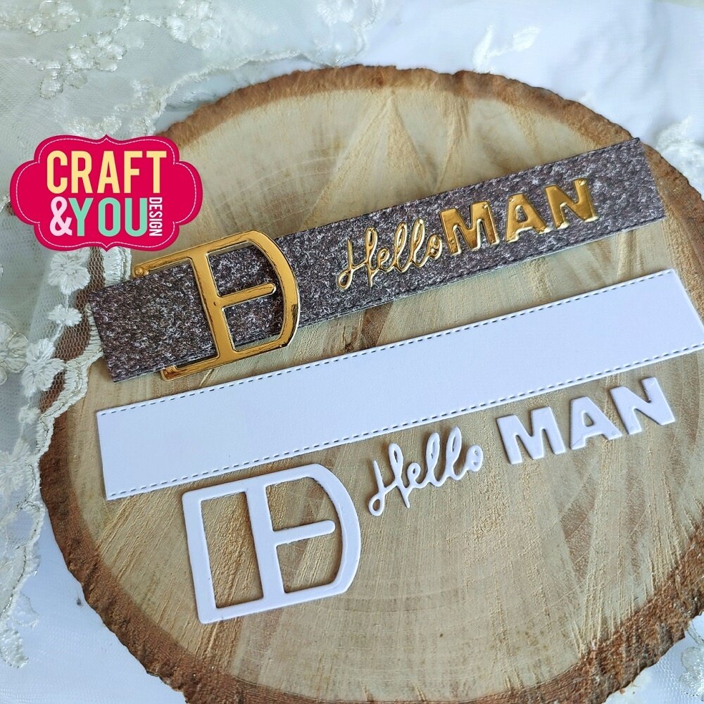Craft & You Design Belt Hello Man Dies - zum Schließen ins Bild klicken